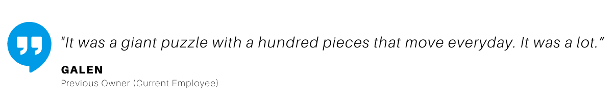 "It was a giant puzzle with a hundred pieces that move everyday. It was a lot.” dumpster software